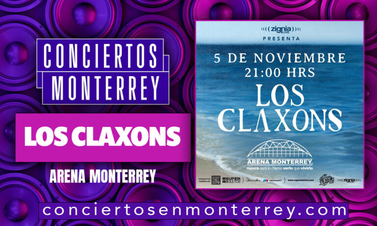 conciertos-monterrey-los-claxons-arena-monterrey-2022