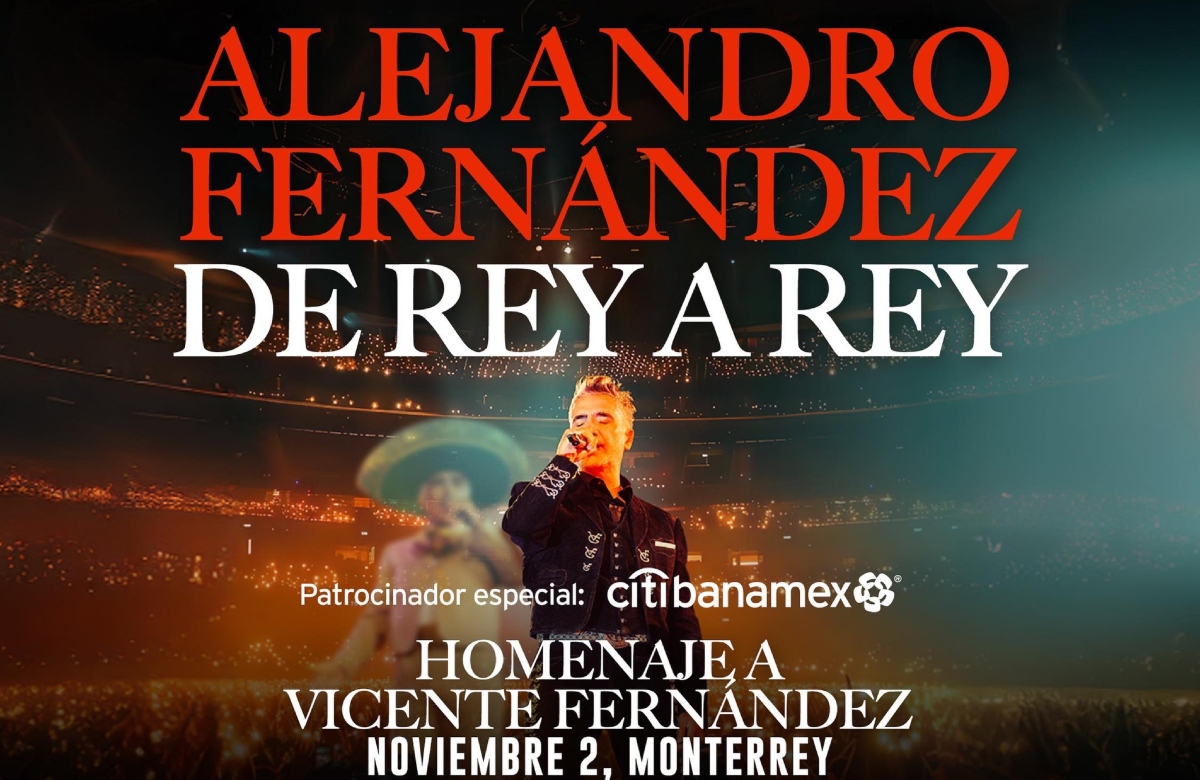 alejandro fernandez en monterrey 2024